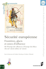 Sécurité européenne - frontière, glacis et zones d'influence - Colloque Saint-Cyr Coëtquidan décembre 2005
